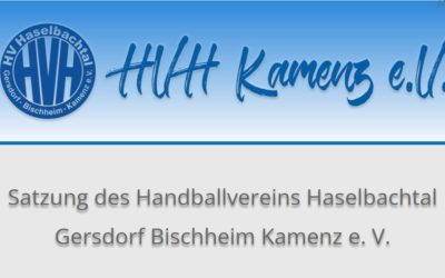 Satzung des Handballvereins HaselbachtalGersdorf Bischheim Kamenz e.V.