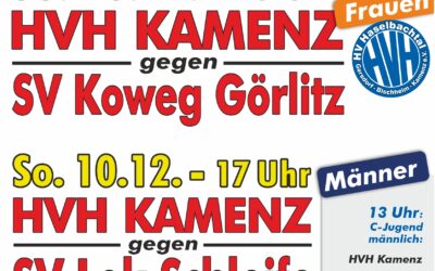 Ankündigung Heimspiele – 10.12.2023 – HVH Kamenz Männer/Frauen/C-Jugend (m)